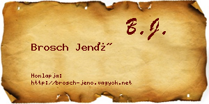 Brosch Jenő névjegykártya